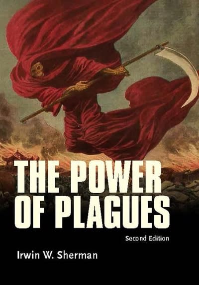the power of plagues 2nd edition irwin w sherman 1683670000, 9781683670001