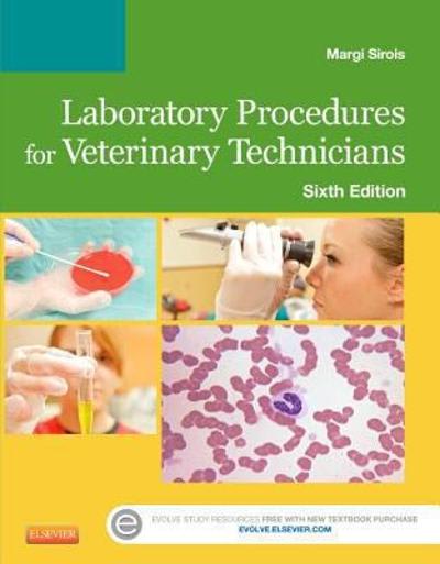 laboratory procedures for veterinary technicians 6th edition margi sirois 0323169309, 9780323169301