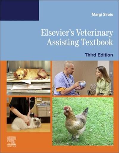 elseviers veterinary assisting textbook 3rd edition margi sirois 032368145x, 9780323681452