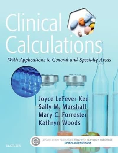 clinical calculations with applications to general and specialty areas 8th edition joyce lefever kee, sally m