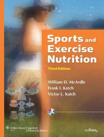 sports and exercise nutrition 3rd edition william d mcardle, frank i katch, victor l katch 0781770378,