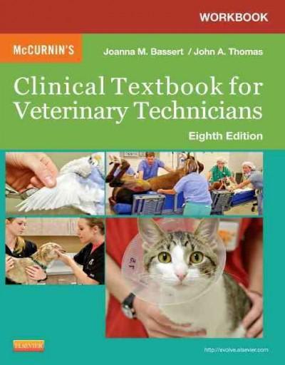 workbook for mccurnins clinical textbook for veterinary technicians - e-book 8th edition joanna m bassert,