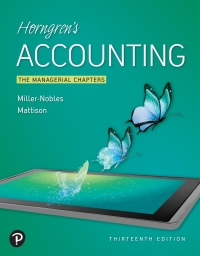 horngrens accounting, the managerial chapters 13th edition tracie miller nobles, brenda mattison 0135982138,