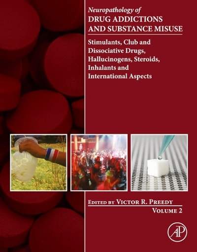 neuropathology of drug addictions and substance misuse volume 2 1st edition victor r preedy 0128003758,