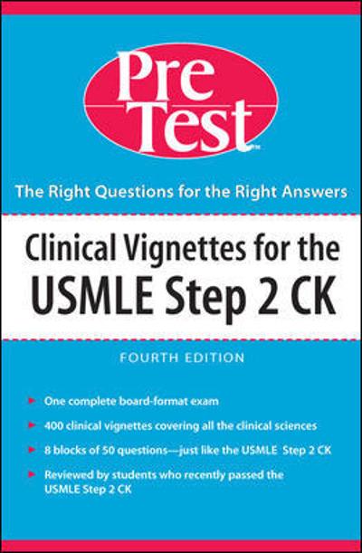clinical vignettes for the usmle step 2 ck 4th edition mcgraw hill 0071604642, 9780071604642