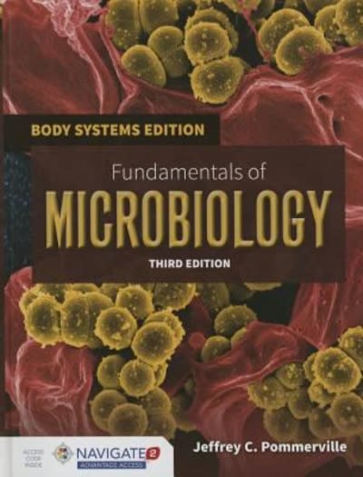 fundamentals of microbiology body systems edition 3rd edition jeffrey c pommerville 1284057097, 9781284057096