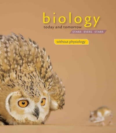 biology today and tomorrow without physiology 4th edition cecie starr, christine evers, lisa starr
