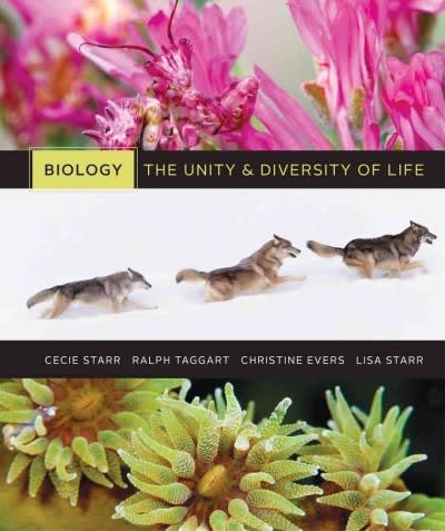 biology the unity and diversity of life 13th edition cecie starr, ralph taggart, christine evers, lisa starr