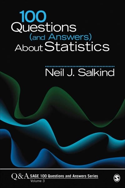 100 questions and answers about statistics 1st edition neil j salkind 1452283389, 9781452283388