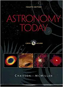 astronomy today 4th edition eric chaisson, s. mcmillan 0130943347, 9780130943347