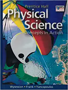 prentice hall physical science concepts in action 2nd edition michael wysession, david frank, sophia