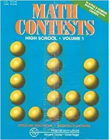 math contests high school volume 1 1st edition steven r. conrad, daniel flegler 0940805081, 9780940805088