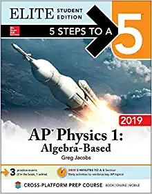 5 steps to a 5 ap physics 1 algebra-based 2019 elite 1st edition greg jacobs 1260123030, 9781260123036