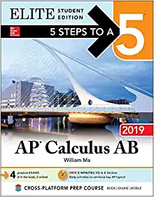 5 steps to a 5 ap calculus ab 2019 elite 1st edition william ma 1260122786, 9781260122787