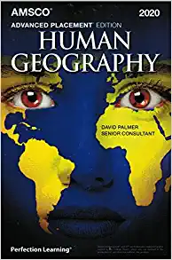 advanced placement human geography, 2020 edition illustrated edition david palmer 1531153461, 9781531153465