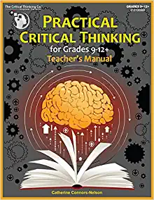 practical critical thinking teachers manual book problem-solving, reasoning, logic, arguments teachers