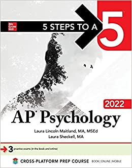 5 steps to a 5 ap psychology 2022 1st edition laura lincoln maitland, laura sheckell 126426769x, 9781264267699