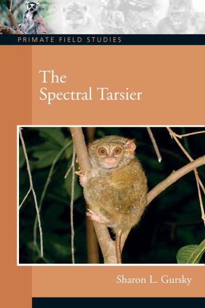 the spectral tarsier 1st edition sharon l gursky 1317343972, 9781317343974