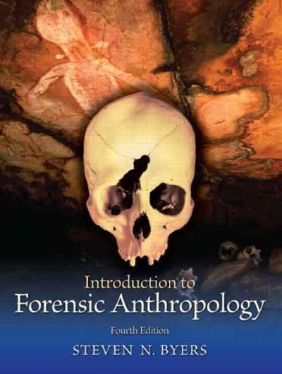 introduction to forensic anthropology 4th edition steven n byers 1317347358, 9781317347354