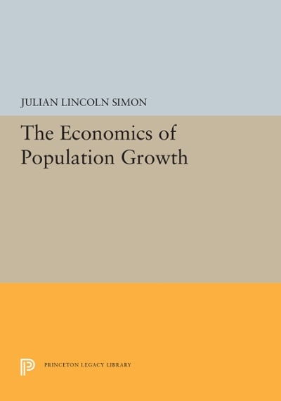 the economics of population growth 1st edition julian lincoln simon 0691197652, 9780691197654