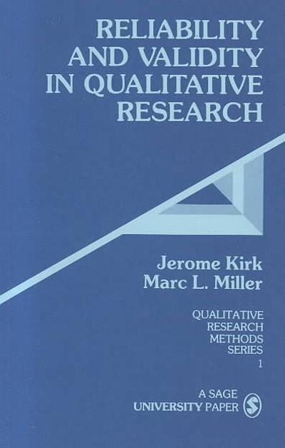 reliability and validity in qualitative research 1st edition jerome kirk, marc l miller 1506319327,