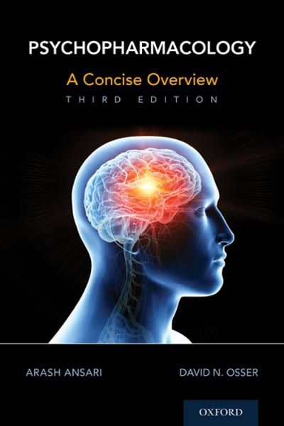 psychopharmacology a concise overview 3rd edition arash ansari, david osser 0197537057, 9780197537053