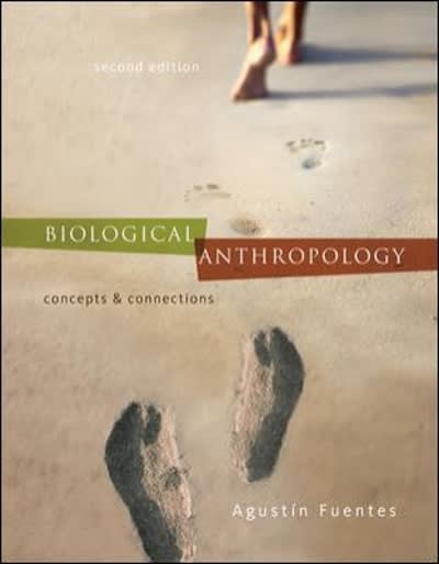 biological anthropology concepts and connections 2nd edition agustin fuentes 0078117003, 9780078117008