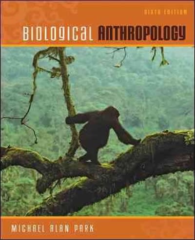 biological anthropology 6th edition michael alan park 0078140005, 9780078140006