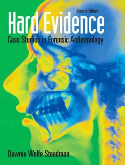 hard evidence case studies in forensic anthropology 2nd edition dawnie w steadman 0136050735, 9780136050735