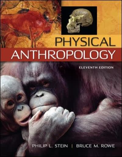 physical anthropology 11th edition philip stein, bruce rowe 0078035031, 9780078035036