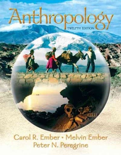 anthropology 12th edition carol r ember, melvin r ember, peter n peregrine 0132277530, 9780132277532
