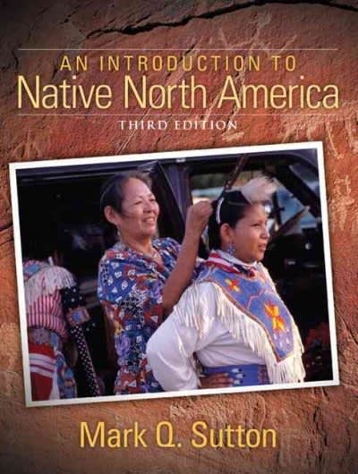 an introduction to native north america 3rd edition mark q sutton 0205510876, 9780205510870