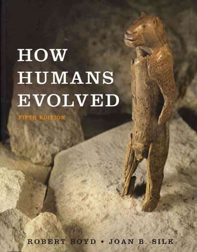 how humans evolved 5th edition robert boyd, boyd, grout, joan b silk 0393932710, 9780393932713