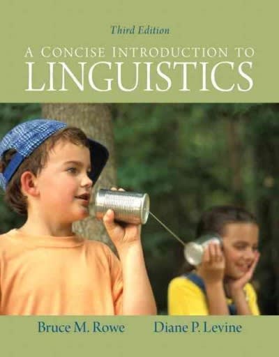 a concise introduction to linguistics 3rd edition bruce m rowe, diane p levine 0205051812, 9780205051816