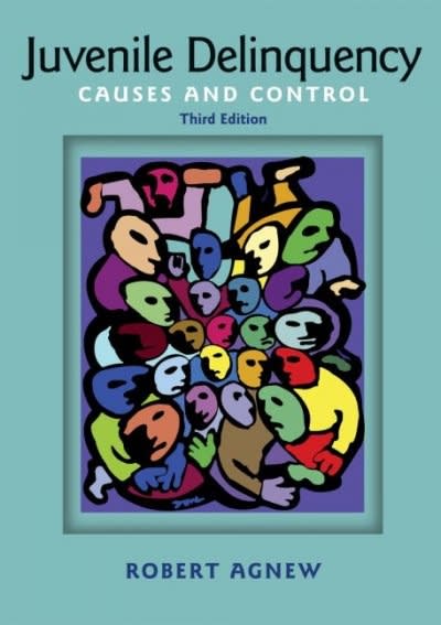 juvenile delinquency causes and control 3rd edition robert agnew 0195371135, 9780195371130