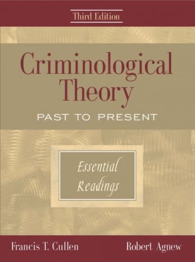 criminological theory past to present essential readings 3rd edition francis t cullen, robert agnew