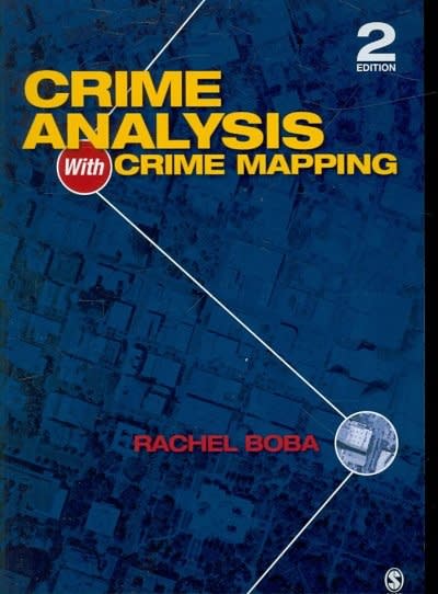 crime analysis with crime mapping 2nd edition rachel l boba, rachel l boba santos 1412968585, 9781412968584