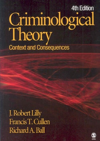 criminological theory context and consequences 4th edition j robert lilly, francis t cullen, frank cullen,