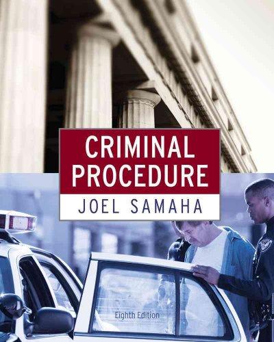 criminal procedure 8th edition joel samaha 0495913359, 9780495913351