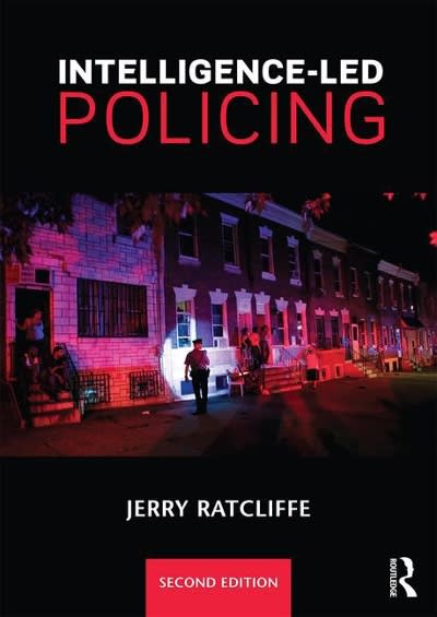 intelligence-led policing 2nd edition jerry j ratcliffe 113885901x, 9781138859012