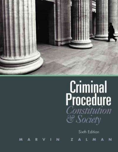 criminal procedure 6th edition marvin zalman 013245761x, 9780132457613