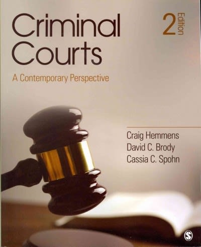 criminal courts a contemporary perspective 2nd edition craig t hemmens, david c brody, cassia c  spohn