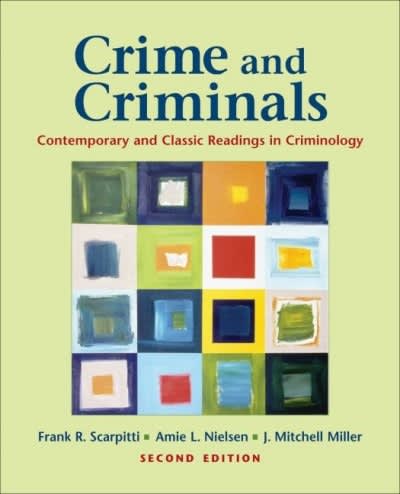 crime and criminals contemporary and classic readings in criminology 2nd edition frank r scarpitti, amie l
