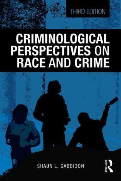 criminological perspectives on race and crime 3rd edition shaun l gabbidon 1138826626, 9781138826625