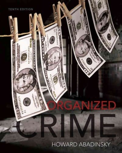 organized crime 10th edition howard abadinsky 113304963x, 9781133049630