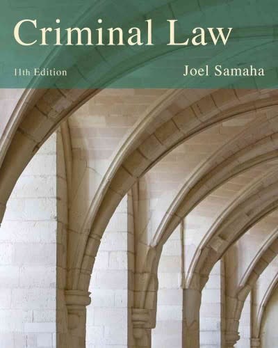 criminal law 11th edition joel samaha 1285061918, 9781285061917