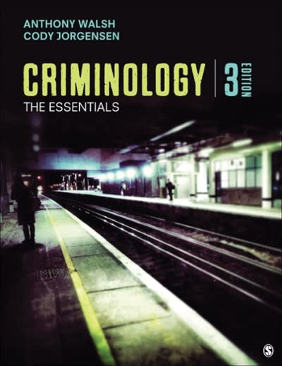 criminology the essentials 3rd edition anthony walsh, jensten cody jorgensen, cody jorgensen 150635971x,