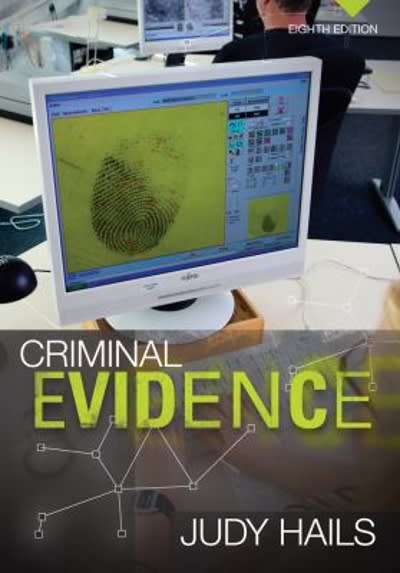 criminal evidence 8th edition judy hails 1285062868, 9781285062860