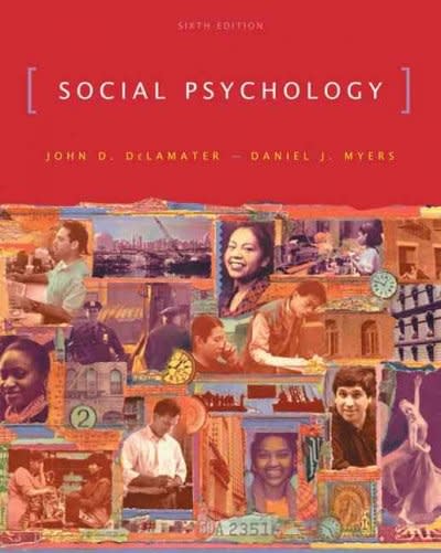 social psychology 6th edition john d delamater, daniel j myers 049509336x, 9780495093367