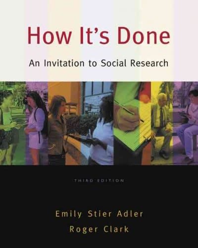 how its done an invitation to social research 3rd edition emily stier adler, roger clark 0495093386,